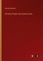 Christian Prayer and General Laws