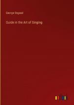 Guide in the Art of Singing