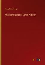 American Statesmen Daniel Webster