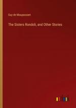 The Sisters Rondoli, and Other Stories