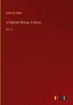 A Righted Wrong: A Novel