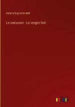 Le seduzioni - Le vergini folli