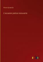 L'occasion perdue recouverte