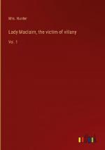 Lady Maclairn, the victim of villany