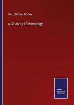 A Glossary of Mineralogy