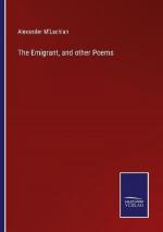 The Emigrant, and other Poems