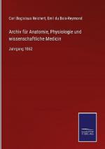 Archiv für Anatomie, Physiologie und wissenschaftliche Medicin