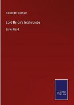 Lord Byron's letzte Liebe