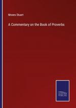 A Commentary on the Book of Proverbs