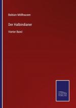 Balduin Möllhausen: Der Halbindianer