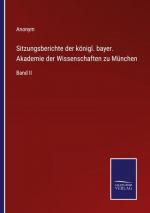 Anonym: Sitzungsberichte der königl. bay