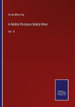 A Noble Purpose Nobly Won