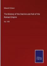 The History of the Decline and Fall of the Roman Empire