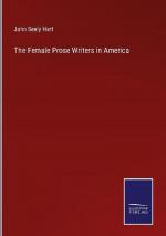 The Female Prose Writers in America