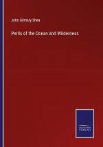 Perils of the Ocean and Wilderness