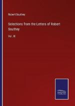 Selections from the Letters of Robert Southey