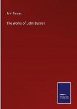 The Works of John Bunyan