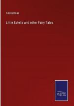 Little Estella and other Fairy Tales