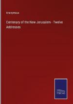 Centenary of the New Jerusalem - Twelve Addresses