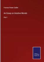 An Essay on Intuitive Morals