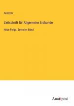 Zeitschrift für Allgemeine Erdkunde