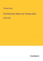 Die Politischen Werke von Thomas Paine