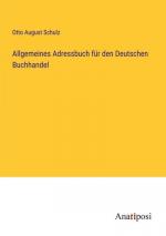 Allgemeines Adressbuch für den Deutschen Buchhandel