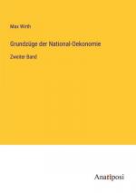 Grundzüge der National-Oekonomie