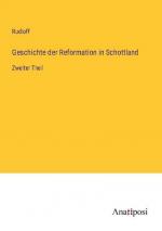 Geschichte der Reformation in Schottland