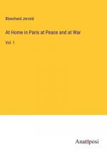 At Home in Paris at Peace and at War