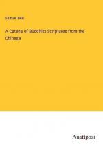 A Catena of Buddhist Scriptures from the Chinese