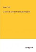 Ad Clerum: Advices to a Young Preacher