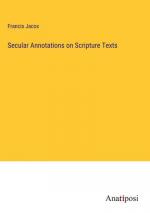 Secular Annotations on Scripture Texts