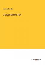 A Seven Months' Run
