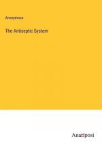 The Antiseptic System