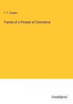 Travels of a Pioneer of Commerce