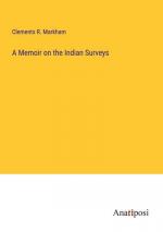 A Memoir on the Indian Surveys