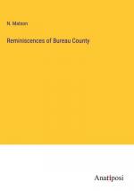 Reminiscences of Bureau County