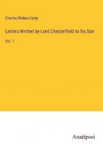 Letters Written by Lord Chesterfield to his Son