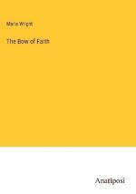 The Bow of Faith