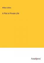 A Plot in Private Life
