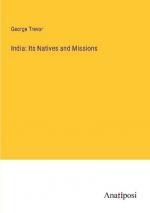 India: Its Natives and Missions
