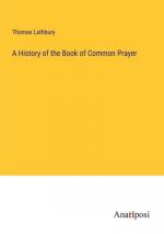 A History of the Book of Common Prayer