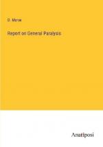 Report on General Paralysis