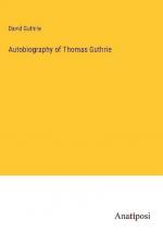 Autobiography of Thomas Guthrie