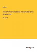 Zeitschrift der Deutschen morgenländischen Gesellschaft