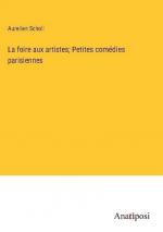 La foire aux artistes; Petites comédies parisiennes