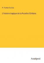 L'histoire tragique de la Pucelle d'Orléans