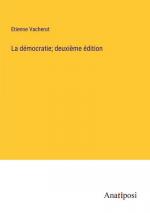 La démocratie; deuxième édition