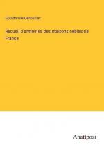 Recueil d'armoiries des maisons nobles de France